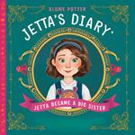 Jetta Became A Big Sister