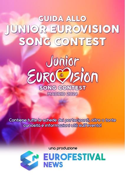 Guida allo Junior Eurovision Song Contest 2024 - Eurofestival News - ebook