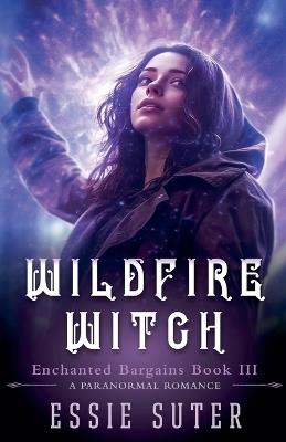 Wildfire Witch - Essie Suter - cover