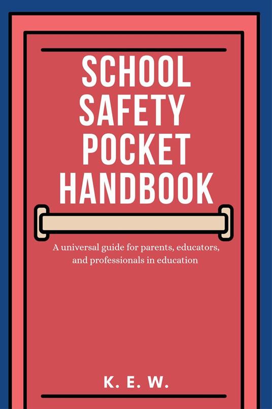 School Safety Pocket Handbook