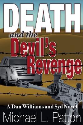 Death and the Devil's Revenge - Michael L Patton - cover