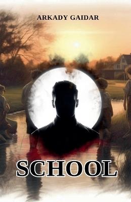 School - Arkady Gaidar - cover