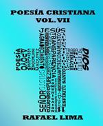 Poesía Cristiana Volumen VII