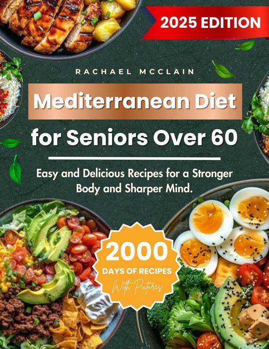 Mediterranean Diet for Seniors Over 60