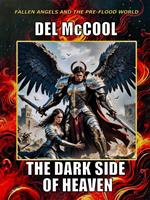 The Dark Side of Heaven