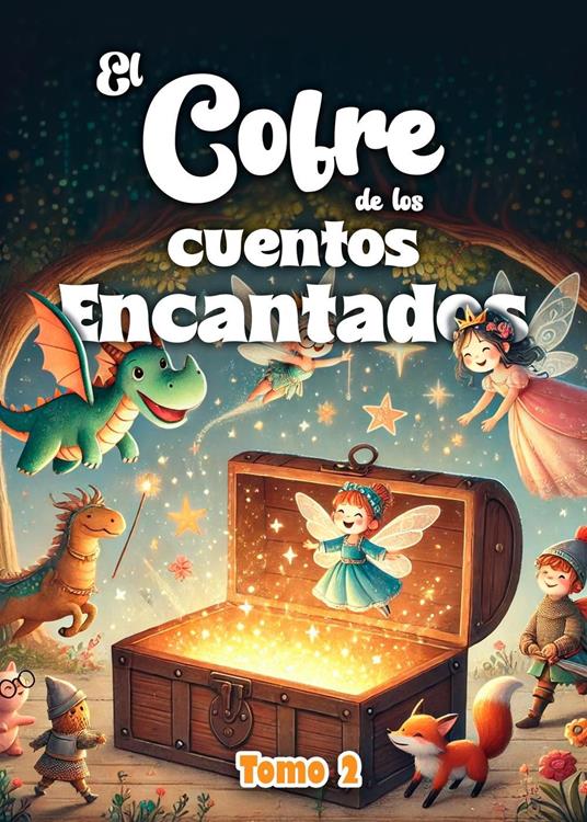 El cofre de los cuentos encantados