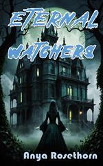 Eternal Watchers