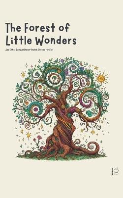 The Forest of Little Wonders And Other Bilingual Italian-English Stories for Kids - Pomme Bilingual - cover