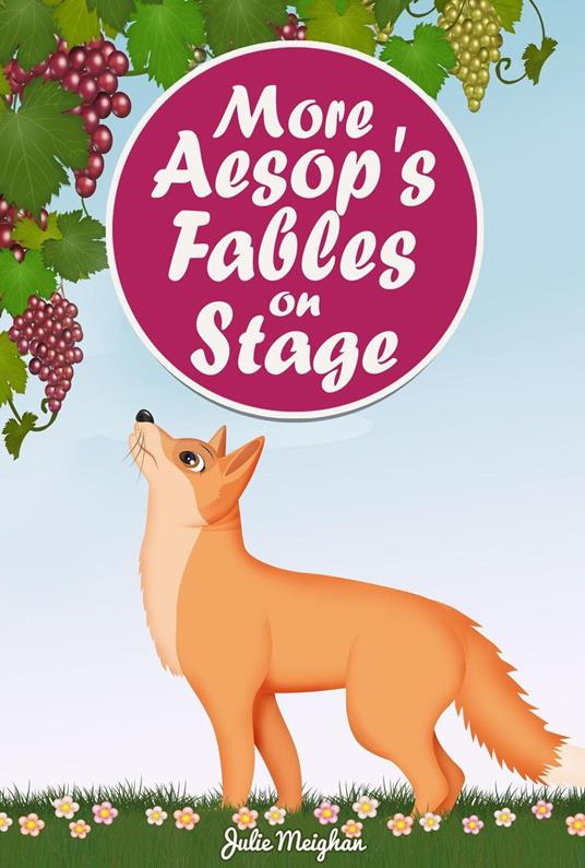 More Aesop's Fables on Stage