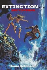 Extinction, Pt. 10: BBC Caveman