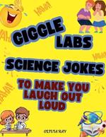 Giggle Labs: Science Jokes to Make You Laugh Out Loud!