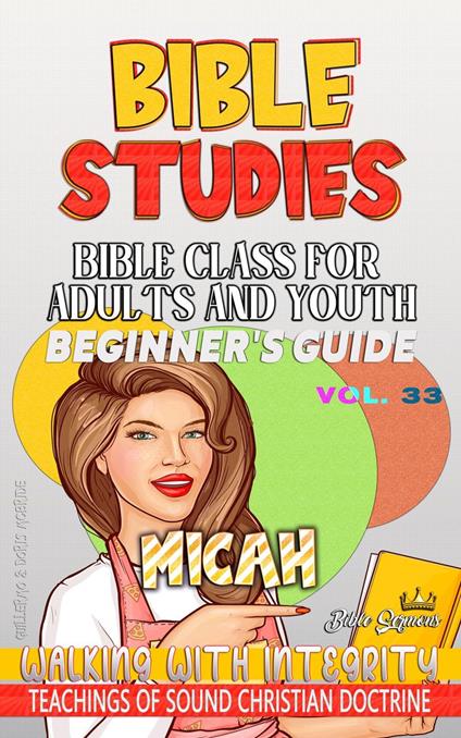 Bible Class for Adults and Youth: Beginner's Guide — Micah
