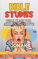 Bible Class for Adults and Youth: Beginner's Guide - Jonah