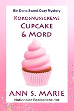 Kokosnusscreme Cupcake & Mord