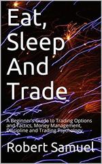 Eat, Sleep And Trade