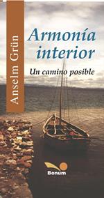 Armonía interior: un camino posible