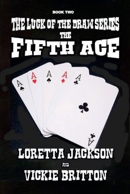 The Fifth Ace - Loretta Jackson & Vickie Britton - cover