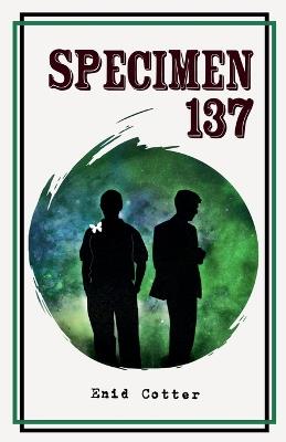 Specimen 137 - Enid Cotter - cover