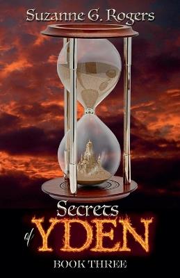 Secrets of Yden - Suzanne G Rogers - cover