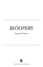 Bloopers