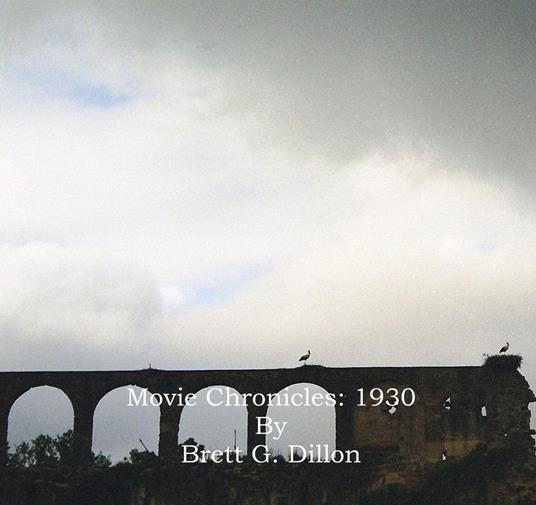 Movie Chroniles: 1930