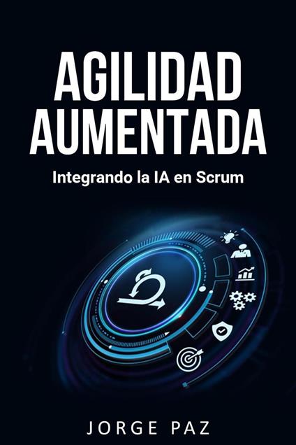 Agilidad Aumentada: Integrando la IA en Scrum