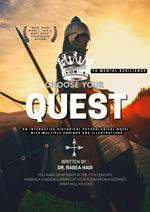 Choose Your Quest to Mental Resilience: An Interactive Historical Psychological Novel with Multiple Endings and Illustrations
