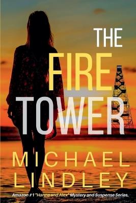 The Fire Tower - Michael Lindley - cover
