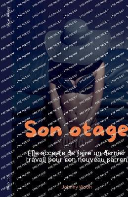 Son otage - Johnny Wooh - cover