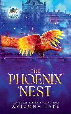 The Phoenix Nest - Arizona Tape - cover