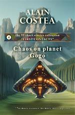 Chaos on planet Gogo