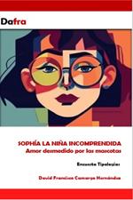 Sophía la niña incomprendida