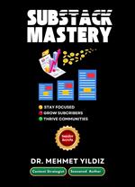 Substack Mastery