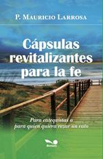Cápsulas revitalizantes para la fe