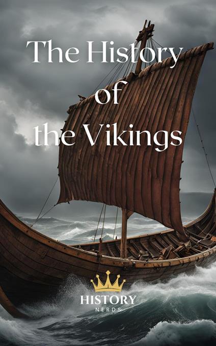 The History of the Vikings