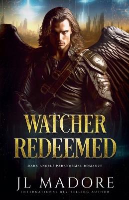 Watcher Redeemed - Jl Madore - cover