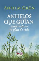 Anhelos que guían