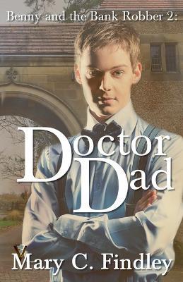 Doctor Dad - Mary C Findley - cover