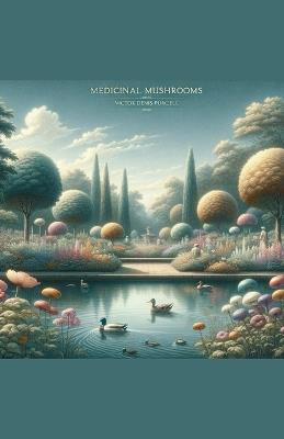 Medicinal Mushrooms - Víctor Denis Purcell - cover