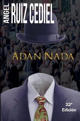 Adán Nada - Ángel Ruiz Cediel - cover
