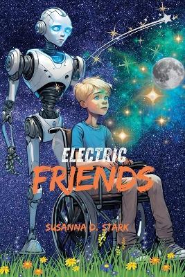 Electric Friends - Susanna D Stark - cover