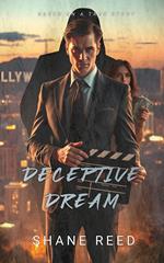 The Deceptive Dream