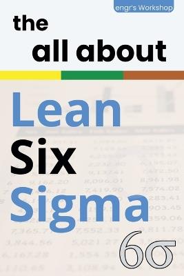 The all about Lean Six Sigma - I Laisequilla - cover
