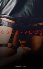 Osez-vous