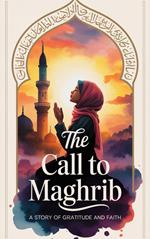 The Call to Maghrib