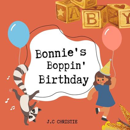 Bonnie´s Boppin' Birthday - J.C CHRISTIE - ebook