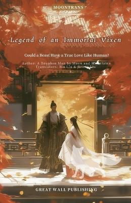 Legend of an Immortal Vixen - Jirong Liu & Bin Liu - cover