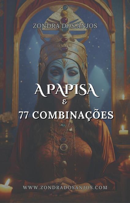 A Papisa e 77 Combinações do Tarô