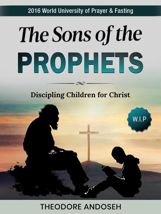 The Sons of the Prophets