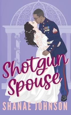 Shotgun Spouse - Shanae Johnson - cover